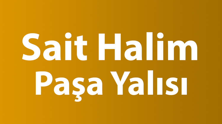 Sait Halim Paşa Yalısı